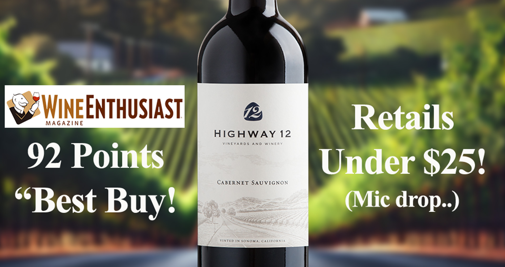 Highway 12 Cabernet Sauvignon 92 Points Best Buy The Wine Enthusiast